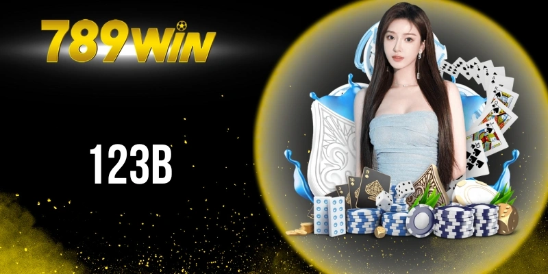 123B - Nhà Cái Cá Cược Trực Tuyến Đẳng Cấp Số 1 Châu Á